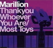 Marillion - Thank You Whoever You Are CD2